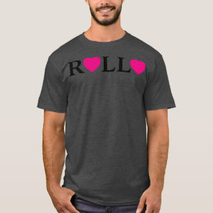 Rollo-Liebe T-Shirt