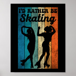 Rollschuhlaufen Ich wäre lieber am Skaten 1970er R Poster