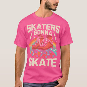 Rollschuhlaufen Lustige Skater Werden Skaten 70er  T-Shirt