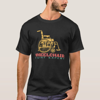 Rollstuhlfahrer - Experte Rollstuhl 1 T-Shirt