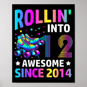 Rollt mit 12 Jahren auf Rollschuhen zum 12. Geburt Poster