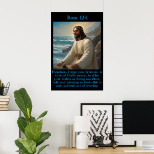 Rom 12:1 Jesus nahe dem ruhigen Ozean Poster