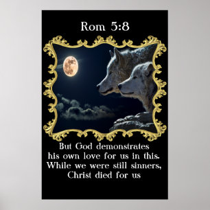 Rom 5:8 Wölfe, die in den Vollmond schauen. Poster