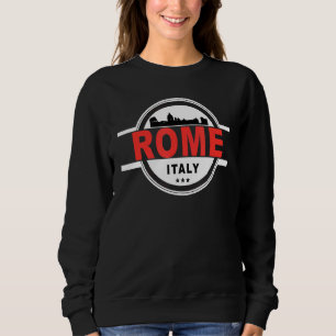 Rom Colosseum Roma Italia Sweatshirt