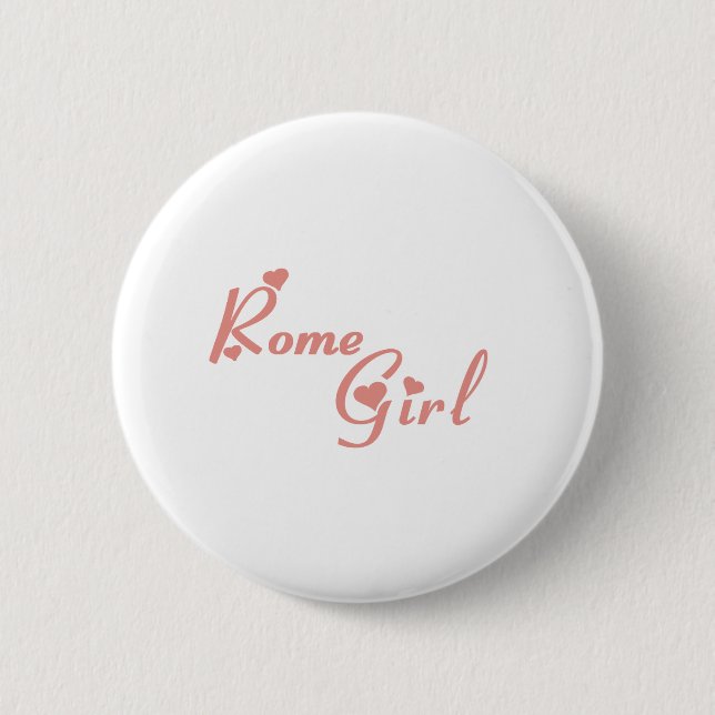 Rom Girl T-Shirts Button (Vorderseite)