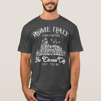 Rom Italien Die ewige Stadt Reisen Mädchen Reisen  T-Shirt