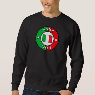 Rom Italien Sweatshirt
