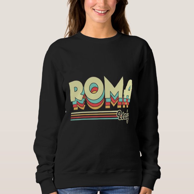 Rom Italien Sweatshirt (Vorderseite)