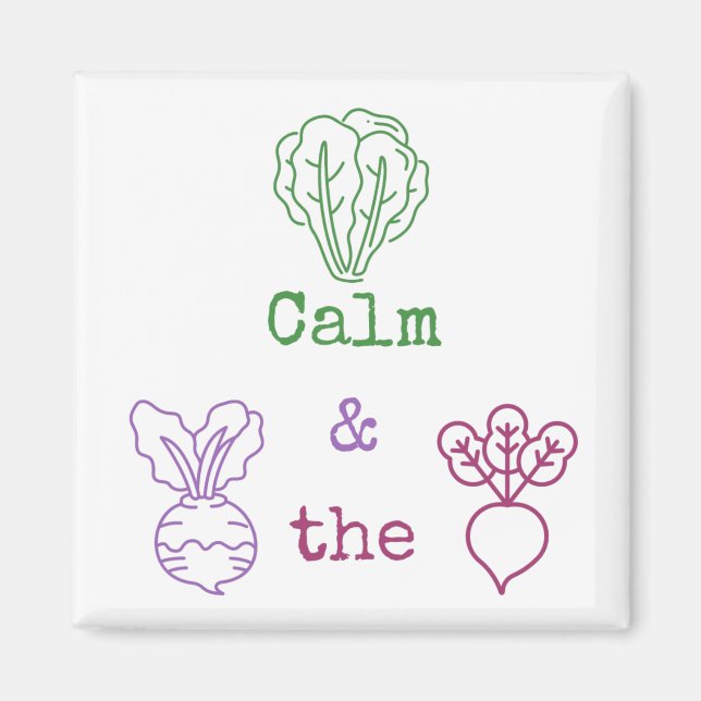 Romaine Calm & Turnip Magnet (Vorne)