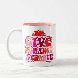 Romance braucht eine Chance Liebe Valentine Fun Zweifarbige Tasse