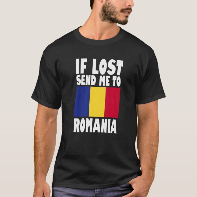 Romania Flag Design  If lost send me to Romania Pr T-Shirt (Vorderseite)