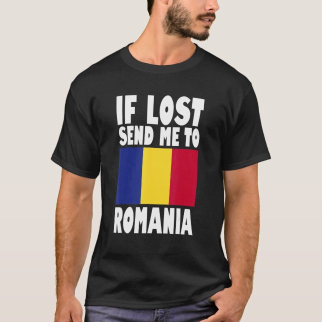 Romania Flag Design  If lost send me to Romania T-Shirt (Vorderseite)