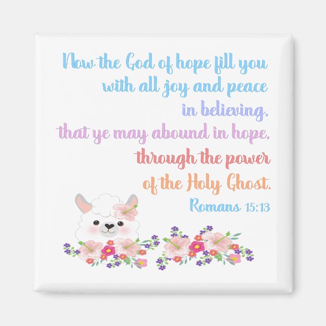 Romans 15 Bibelverse Design Magnet (Vorne)