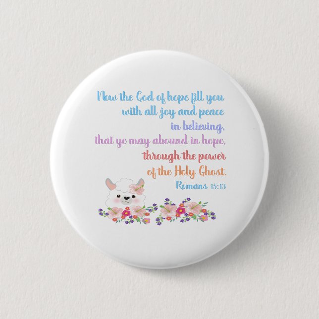 Romans 15 Bible Verse Design Button (Vorderseite)