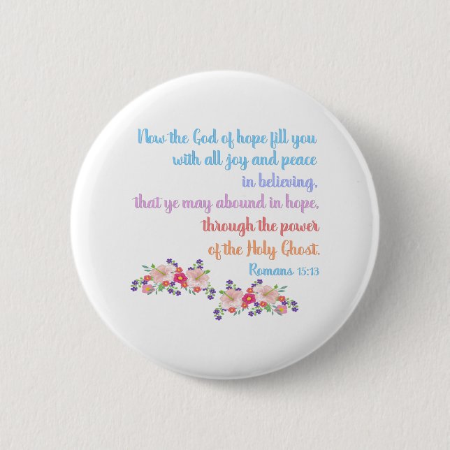 Romans 15 Bible Verse Design Button (Vorderseite)