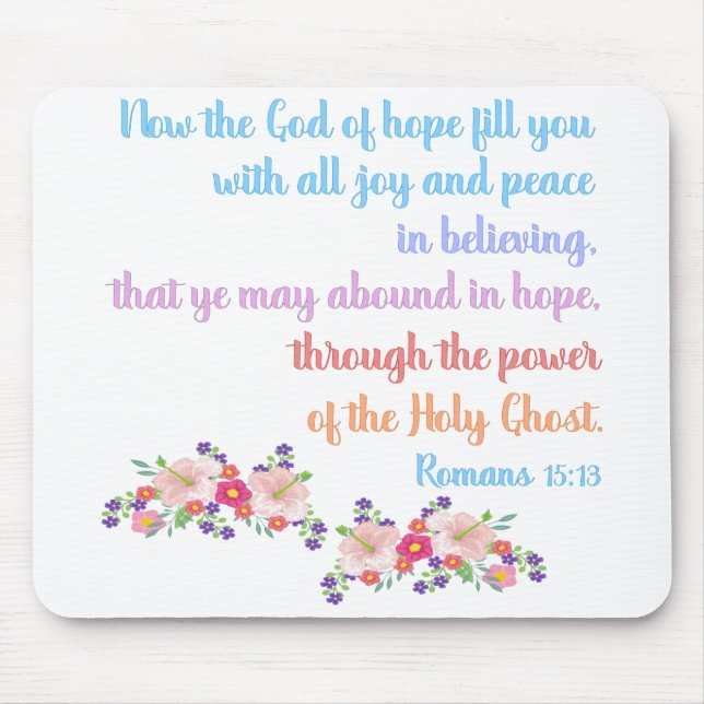 Romans 15 Bible Verse Design Mousepad (Vorne)