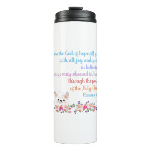 Romans 15 Bible Verse Design Thermosbecher