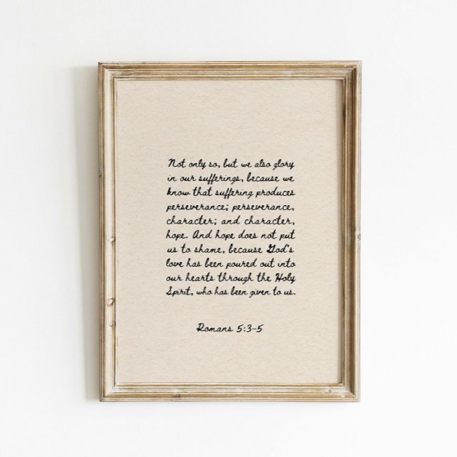 Romans 5:3-5 Bible Verse Poster (Von Creator hochgeladen)