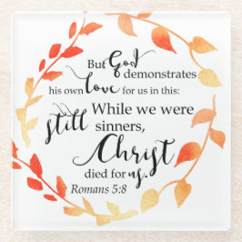Romans Bibel Zitat Christ Faith-based Fall Wreath Glasuntersetzer