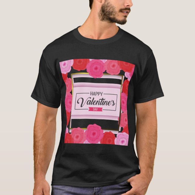 Romantic Valentine’s Day Quote  T-Shirt (Vorderseite)