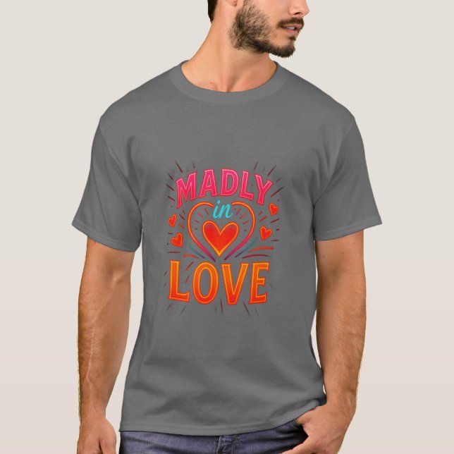 Romantic Valentine’s Day T-Shirt (Vorderseite)