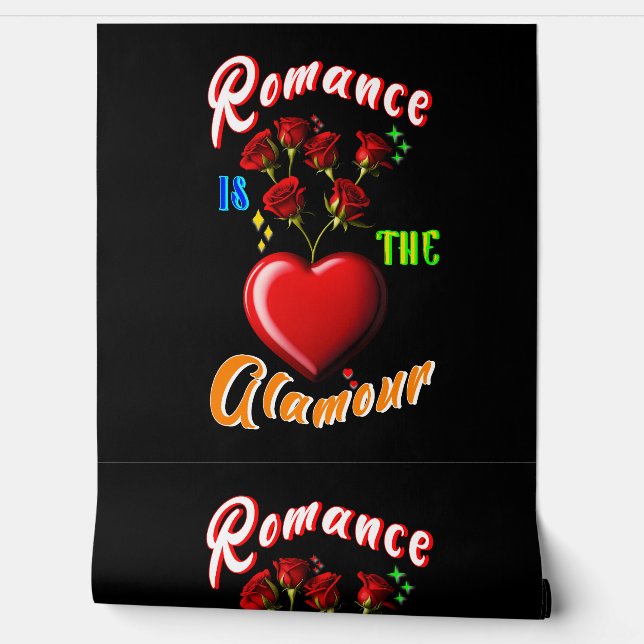 Romantik ist der Glamour Tapete (Abrollen)