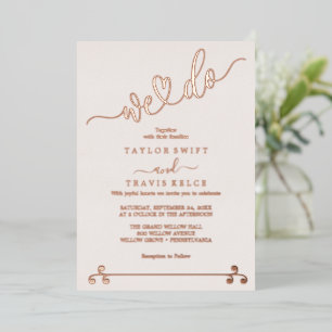Romantische Blush & Rose Goldene Foil "We Do" Hoch Folieneinladung