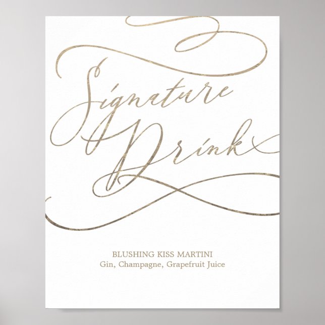 Romantische Goldkalligrafie Signature Drink Sign Poster (Vorne)