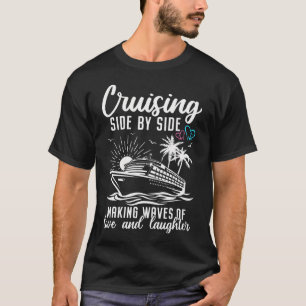Romantische Kreuzfahrt Ehemann Ehefrau Schiff Paar T-Shirt