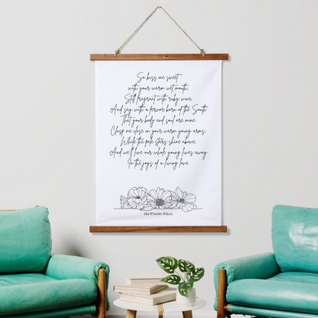 Romantische Liebe Gedicht von Ella Wheeler Wilcox Wandteppich Mit Holzrahmen (Wohnzimmer)