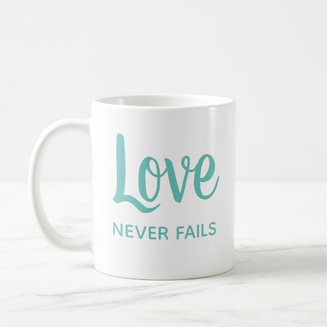 Romantische Liebe Versage nie Geschenke für Bezieh Kaffeetasse (Links)