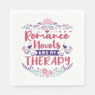 Romantische Romane sind meine Therapie Serviette