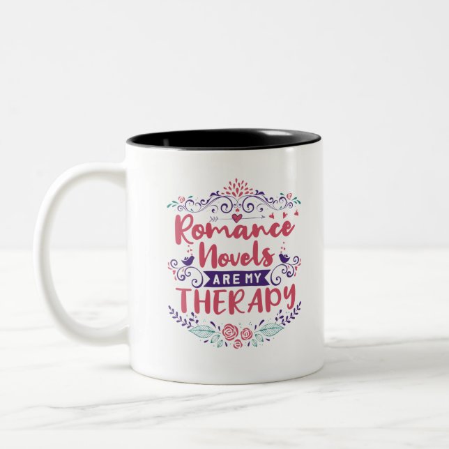Romantische Romane sind meine Therapie Zweifarbige Tasse (Links)