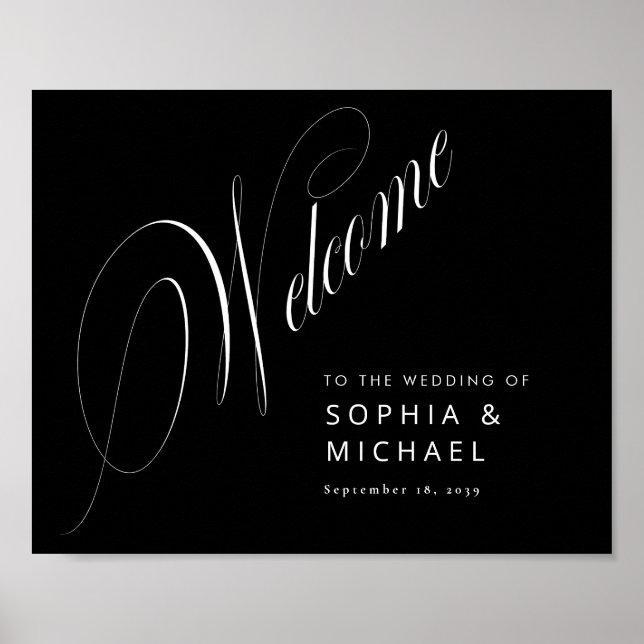 Romantische Script Calligraphy Wedding Welcome Sig Poster (Vorne)