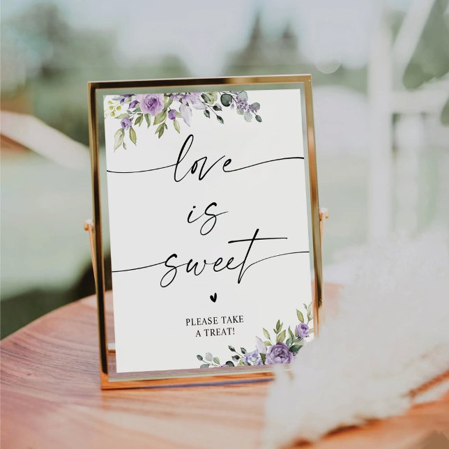 Romantische violette Blumen Liebe ist süß Schild (Von Creator hochgeladen)