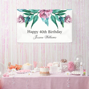 Romantische Weibchenblüte 40. Geburtstag Banner