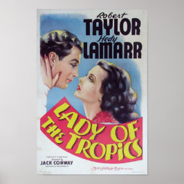 Romantisches Drama: Hedy Lamarr's Lady of the Trop Poster
