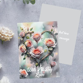 Romantisches Rosenherz mit all meiner Liebe Karte