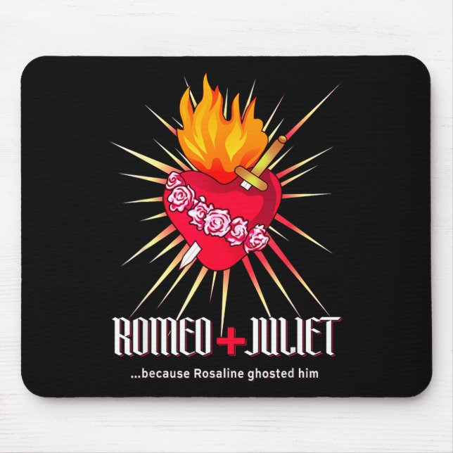 Romeo And Juliet Sacred Heart, Ghosted By Rosaline Mousepad (Vorne)