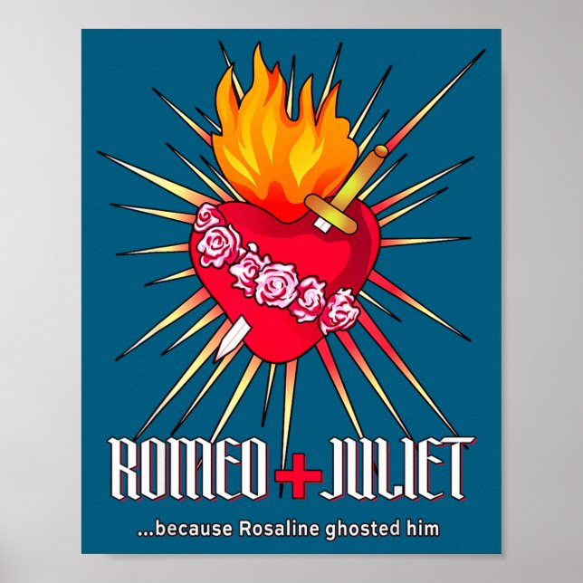 Romeo And Juliet Sacred Heart, Ghosted By Rosaline Poster (Vorne)