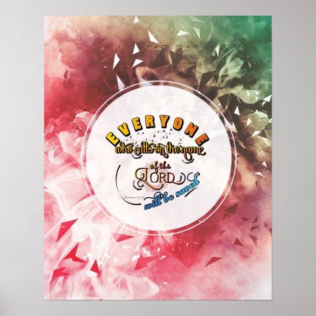 Römer 10: 13 Bibelverse Bibelgeschenke Poster (Vorne)