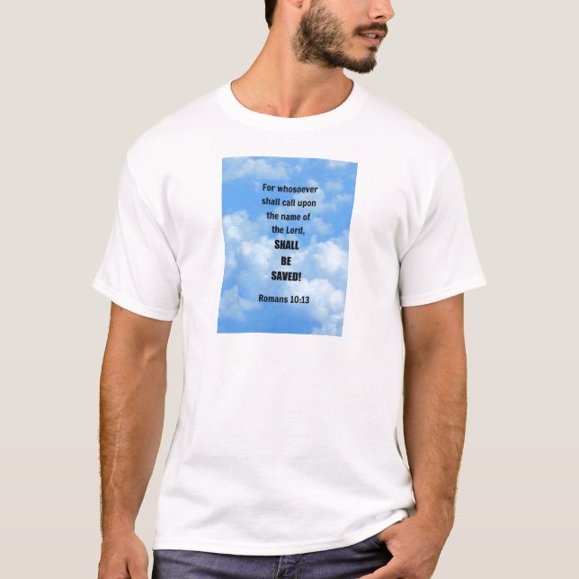 Römer 10:13 T-Shirt (Vorderseite)