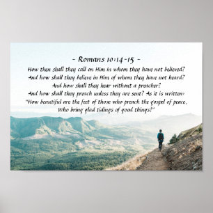 Römer 10:14-15 Wie dann sollen sie ihn anrufen Poster