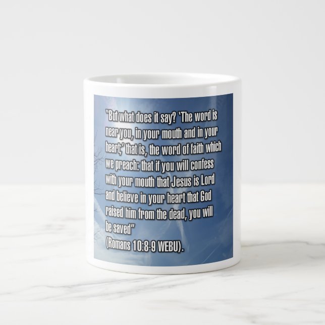 Römer 10:8-9 WEBU Mug Jumbo-Tasse (Vorderseite)