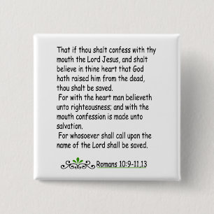 Römer-10:9 - Knopf 11,13 Button