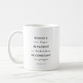 Römer 12:12 Bibelvers Kaffeetasse