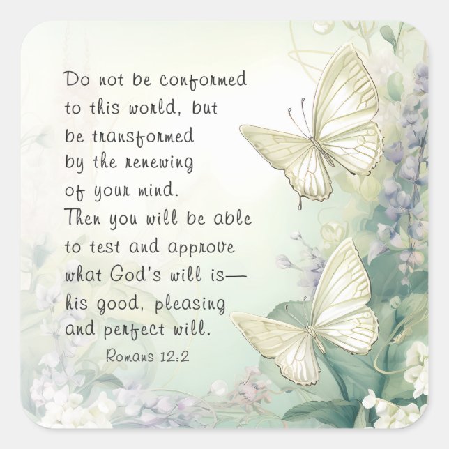 Römer 12:2 Nicht mit dieser Weltbibel übereinstimm Quadratischer Aufkleber (Vorderseite)