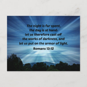 Römer 13:12 Die Nacht ist weit verbringen, der Tag Postkarte
