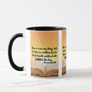 Römer 13:8 KJV Bible Verse Pic Zwei-Tone-Tasse Tasse