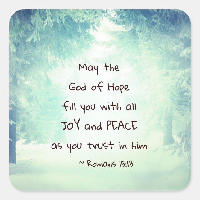 Römer 15:13 Der Gott der Hoffnung Quadratischer Aufkleber (Vorderseite)